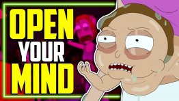 Can Rick and Morty Open Your Mind?