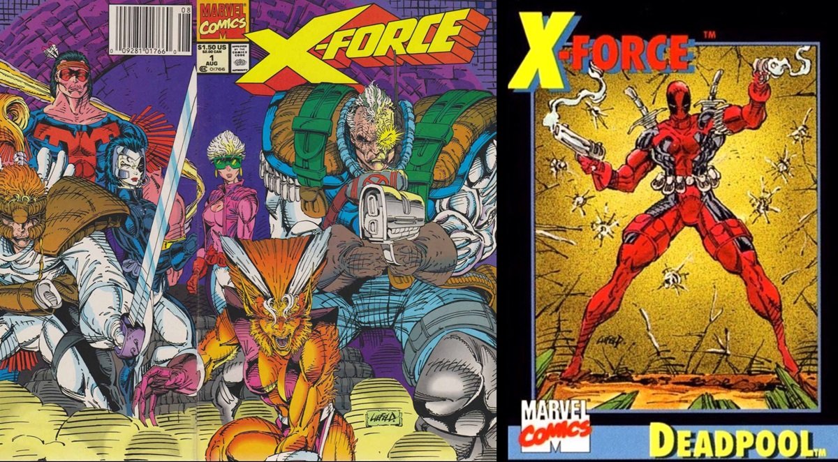 The cover for 1991's X-Force #1, by Rob Liefeld, and the corresponding Deadpool trading card.