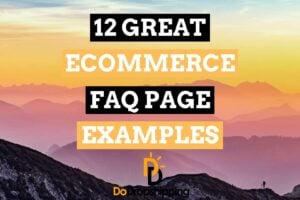 12 Great Ecommerce FAQ Page Examples in 2021
