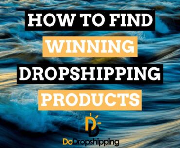 How to Find Winning Dropshipping Products (Product Research Methods)