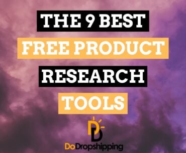 9 Best Free Product Research Tools for Dropshipping
