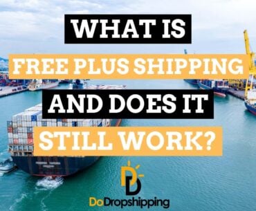Learn what free plus shipping is and if still works in 2021