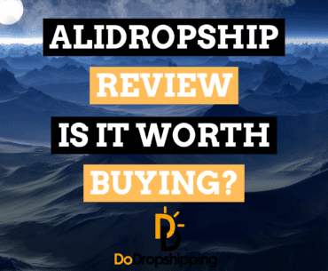 AliDropship Review: Is It Worth Buying This Plugin?