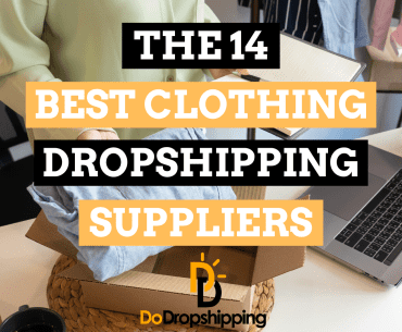The 14 Best Clothing Dropshipping Suppliers