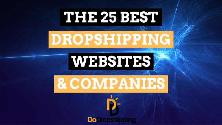 The 25 Best Dropshipping Websites & Companies for Your Store