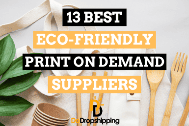 12 Best Eco-Friendly Print on Demand Suppliers