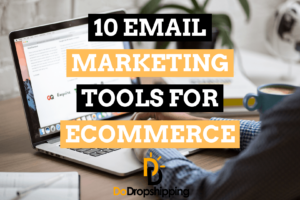 The 10 Best Email Marketing Tools For Ecommerce in 2021