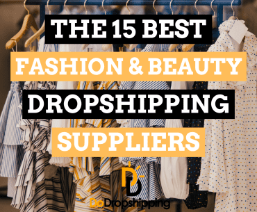 The 15 Best Fashion and Beauty Niche Dropshipping Suppliers