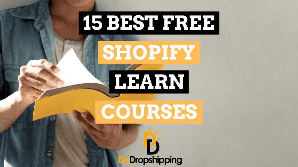Shopify Learn: The 15 Best Free Online Ecommerce Courses