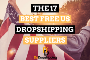 The 17 Best Free US Dropshipping Suppliers in 2021