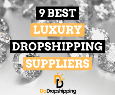 9 Best Luxury Dropshipping Suppliers (Free & Paid)