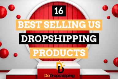 The Top 16 Best-Selling US Dropshipping Products