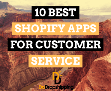 The 10 Best Shopify Apps for Customer Service