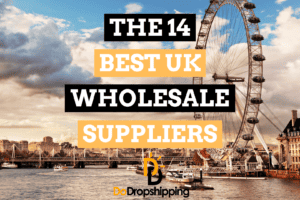 The 14 Best Wholesale Suppliers in the UK (Free & Paid)
