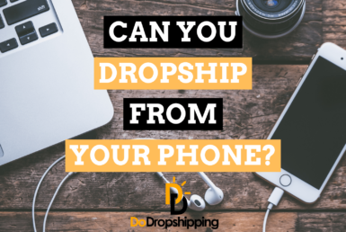 Can You Dropship From Your Phone?