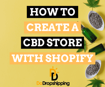 How Do You Create a CBD Store With Shopify? (Setup Guide)