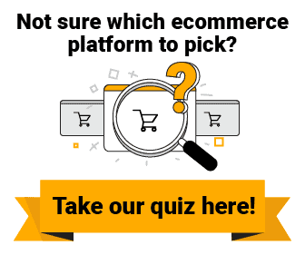Not sure which ecommerce platform to pick?