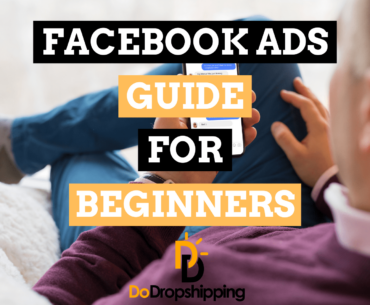 Facebook Ads for Ecommerce Stores: A Beginner’s Guide (2021)