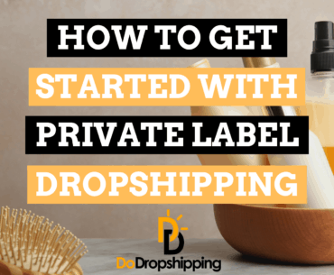 How to Get Started With Private Label Dropshipping (5 Steps)