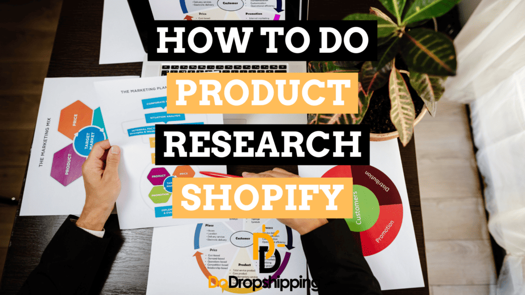 Product Research for Shopify: 8 Tips to Find the Best Ones