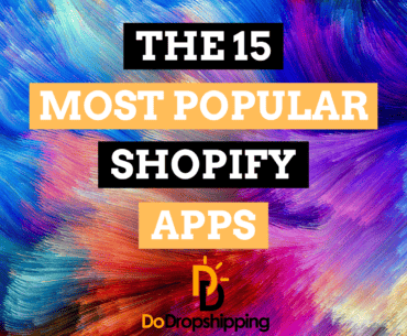 The 15 Most Popular Shopify Apps (Backed by Data)