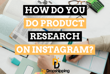 How Do You Do Product Research on Instagram? (8 Great Tips)