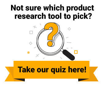 Not sure which product research tool to pick