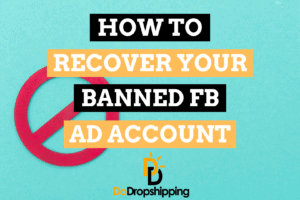 How to Recover Your Banned Facebook Ad Account