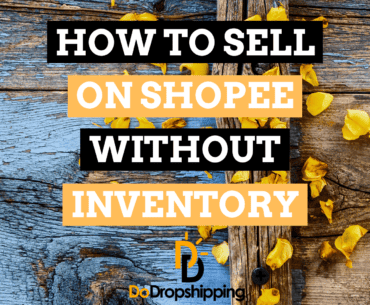 How to Sell on Shopee Without Inventory (3 Strategies)