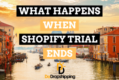 What Happens When Shopify Trial Ends? (Do They Delete Your Store?)