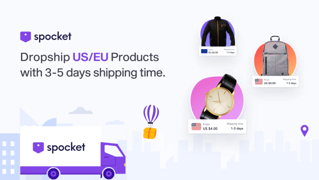 Spocket dropship US/EU products with 3-5 days shipping time