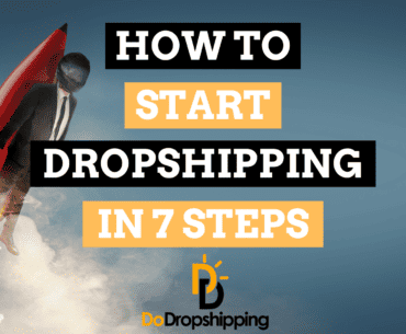 How to Start Dropshipping: Your 7-Step Guide