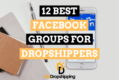 12 Best Facebook Groups For Dropshippers Learn For Free