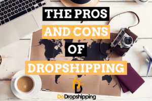 The Pros and Cons of Dropshipping (Is It Still Good?)
