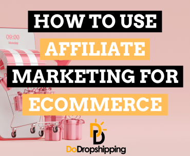 How to use affiliate marketing for ecommerce